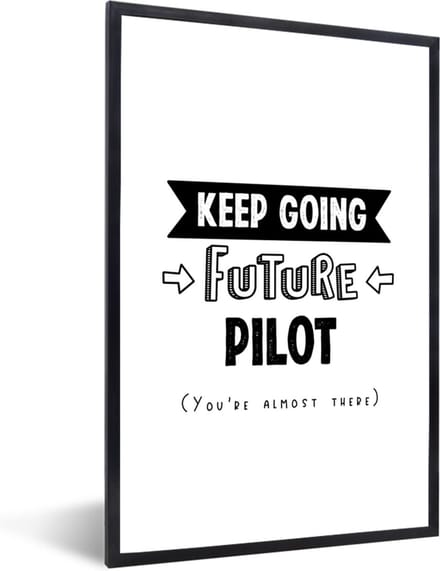 Fotolijst incl. Poster - Piloot - Student - Quotes - Opleiding - 20x30 cm - Posterlijst