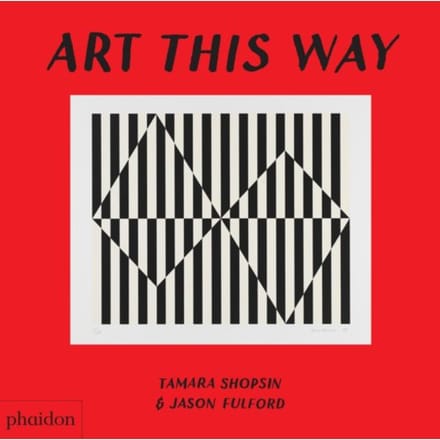 Art This Way - Tamara Shopsin
