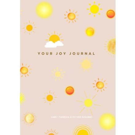 Your Joy Journal - Cindy Theresia Esther Susanne