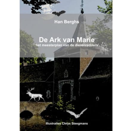 De Ark Van Marie - Han Berghs