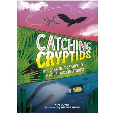 Catching Cryptids - Kim Long