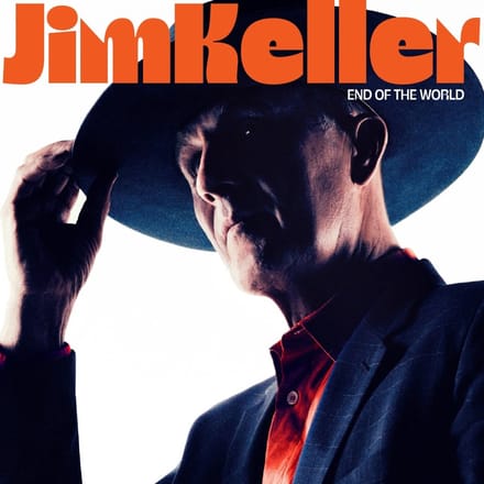 Jim Keller - End Of The World (CD)