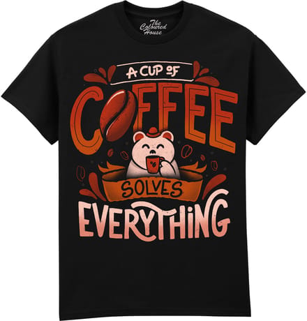 A Cup Of Coffee Solves Everything The Coloured House T-shirt L