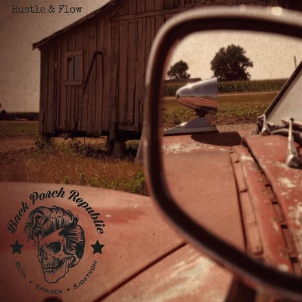 Back Porch Republic, Vidar Busk, Daniel Eriksen, Stig Sjøstrøm - Hustle & Flow (CD)