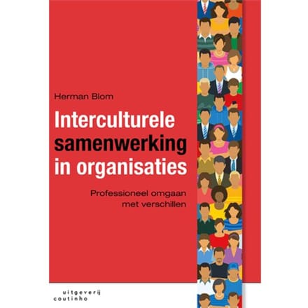 Interculturele Samenwerking In Organisaties - Herman Blom