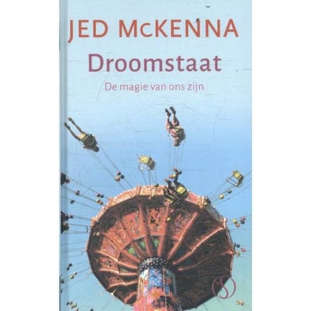 Droomstaat - Jed McKenna