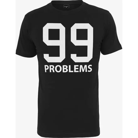 Mister Tee T-shirt 99 Problems T-shirt Zwart