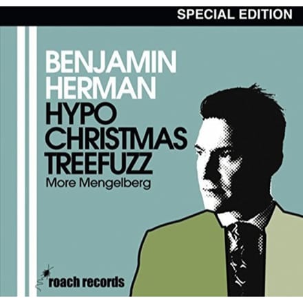 Hypochristmasthreefuzz Se - Benjamin Herman