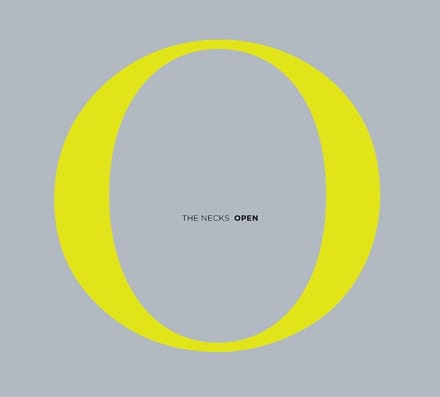 Open - The Necks