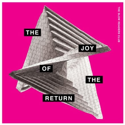 The Slow Readers Club - The Joy Of The Return (CD)
