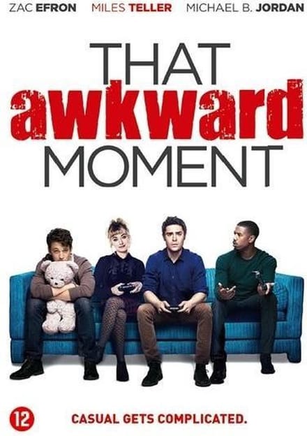 That Awkward Moment