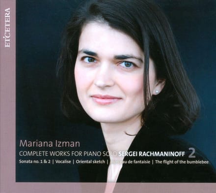 Mariana Izman - Rachmaninoff: Works For Piano Solo 2 (CD)
