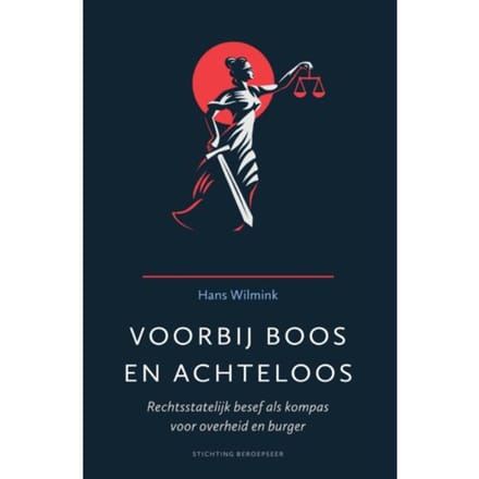Voorbij Boos En Achteloos - Beroepseer - Hans Wilmink