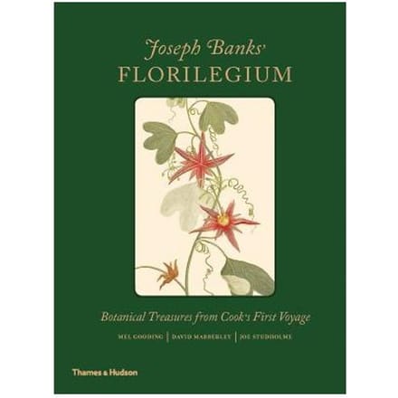 Joseph Banks' Florilegium - Mel Gooding