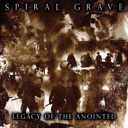 Spiral Grave - Legacy Of The Anointed (CD)