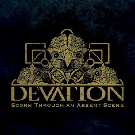 Scorn Through An Absent Scene - Devation