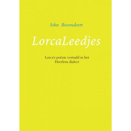 Lorcaleedjes - John Bovendeert