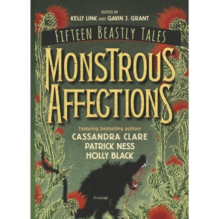 Monstrous Affections - Gavin J. Grant