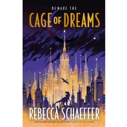 Cage Of Dreams - City Of Nightmares - Rebecca Schaeffer