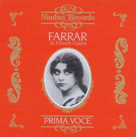 Geraldine Farrar - Farrar In French Opera (CD)