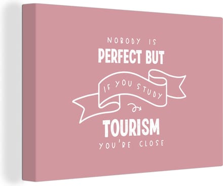 Canvas Schilderij Quote - Tourism - Studeren - 30x20 cm - Wanddecoratie