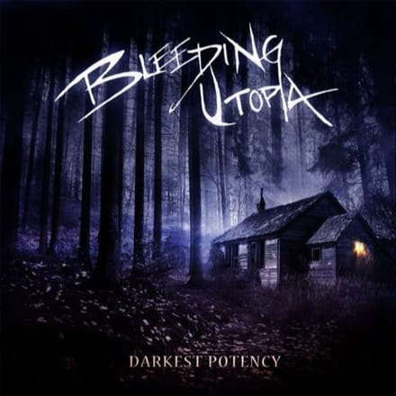 Bleeding Utopia - Darkest Potency (CD)