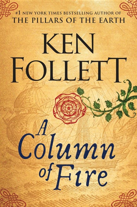 A Column Of Fire - Follett, Ken