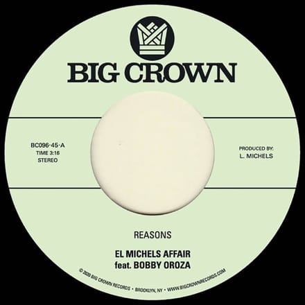 El Michels Affair Feat. Bobby Oroza - Reasons / Hipps (7" Single)