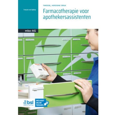 Farmacotherapie Voor Apothekersassistenten - Basiswerk Ag - François van Opdorp