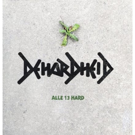 Alle 13 Hard - De Hardheid