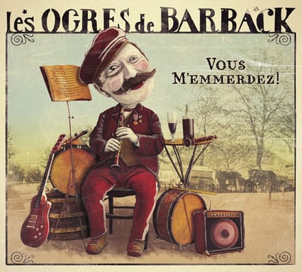 Les Ogres De Barback - Vous M'Emmerdez! (2 LP)