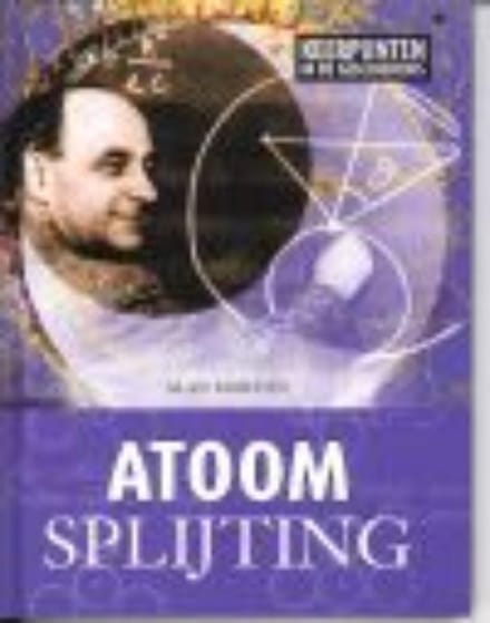 Atoomsplijting - A. Morton