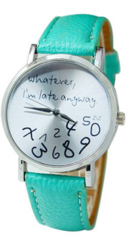 Whatever I'm Late Anyway Horloge - Turquoise