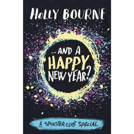 .And A Happy New Year - Am I Normal Yet? - Holly Bourne