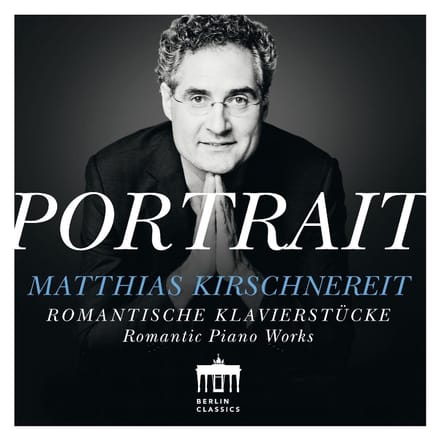 Matthias Kirschnereit - Portrait: Matthias Kirschnereit: Romantic Piano Pr (CD)