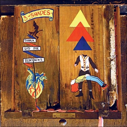 3 Shades - Thank God For Beatniks (CD)