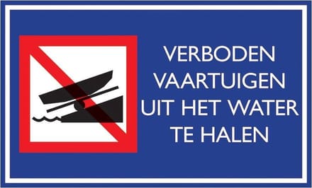 Pickup Nautic verboden vaartuigen uit het water te halen - Bord 33x20cm