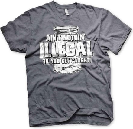 Moonshiners Heren Tshirt -M- Ain't Nothing Illegal Grijs