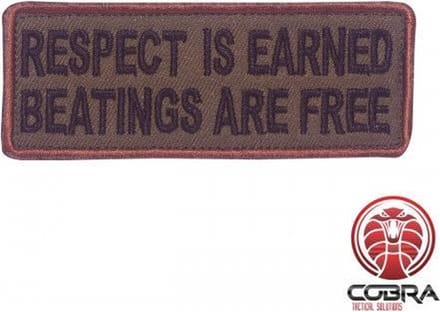 Respect is earned beatings are free groene geborduurde motiverende patch embleem met velcro