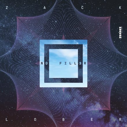 Zack Lober - No Fill3r (LP)