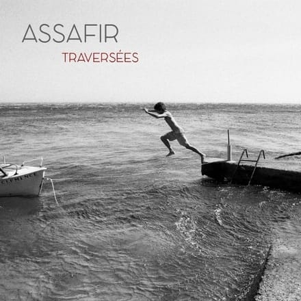 Assafir - Traversées (CD)