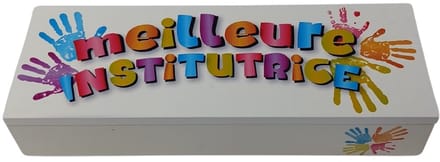 Boite a stylos - meilleure institutrice