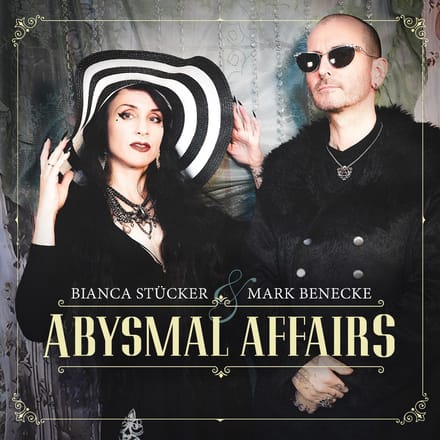 Bianca Stücker & Mark Benecke - Abysmal Affairs (LP)