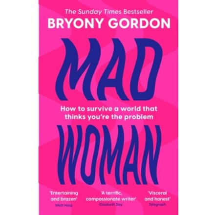 Mad Woman - Bryony Gordon