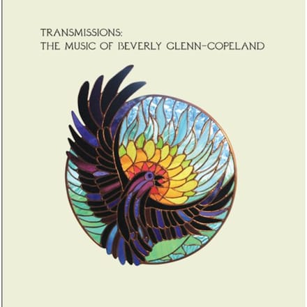 Beverly Glenn-Copeland - Transmissions: The Music Of Beverly Glenn-Copeland (2 LP)