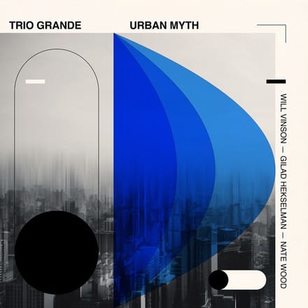 Trio Grande - Urban Myth (LP) (Coloured Vinyl)
