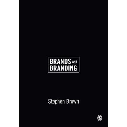 Brands And Branding - Brown, Stephen