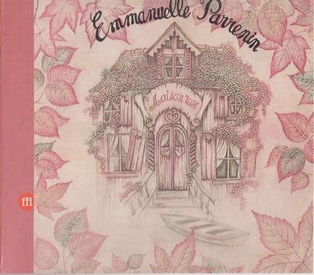 Emmanuelle Parrenin - Maison Rose (CD)