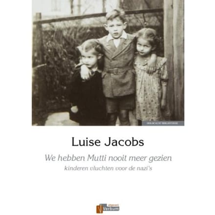 We Hebben Mutti Nooit Meer Gezien - Luise Jacobs