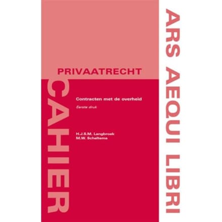 Contracten Met De Overheid - Ars Aequi Cahiers Privaatrecht - Jeroen Langbroek
